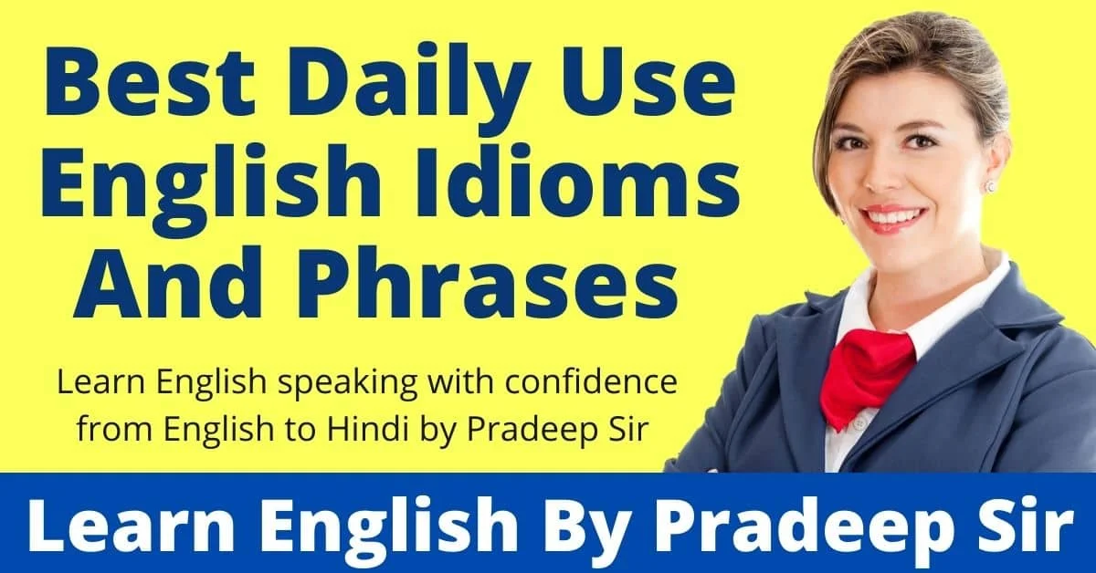 idioms and phrases meaning in hindi
